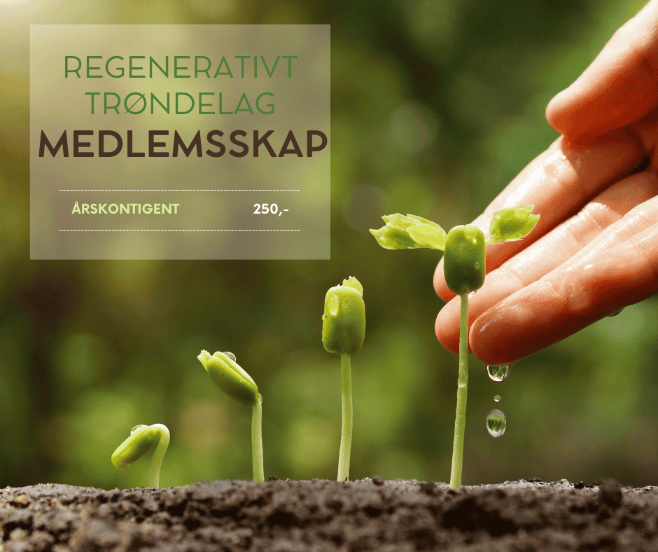 Bli medlem i Regenerativt Trøndelag